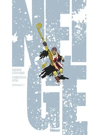 Neige Intégrale Tome 2