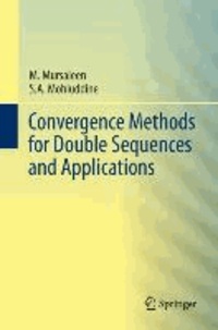 Convergence Methods for Double Sequences and Applications.