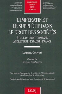 L'impératif et le supplétif dans le droit des sociétés.