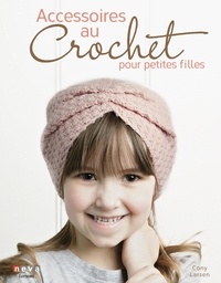 Cony Larsen - Accessoires au crochet pour petites filles.