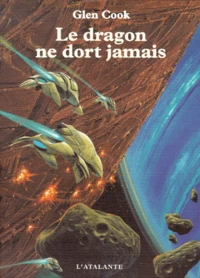Le Dragon Ne Dort Jamais