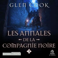 Les Annales de la Compagnie noire, 3 : La Rose Blanche