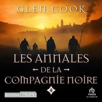 Les Annales de la Compagnie noire, 4 : Jeux d'ombres