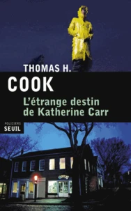L'étrange destin de Katherine Carr