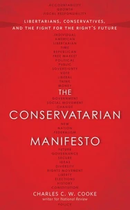 The Conservatarian Manifesto