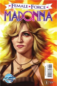 Female Force: Madonna