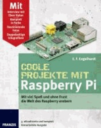 Coole Projekte mit Raspberry Pi.