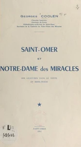 Saint-Omer et Notre-Dame des Miracles