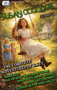 The Complete Adventures of Katy (5 Books). Illustrated