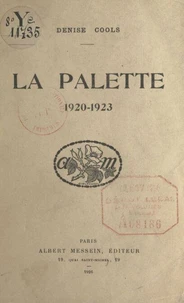 La Palette, 1920-1923