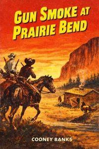 Gun Smoke at Prairie Bend