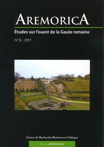  Anonyme - Aremorica N° 8 : Etudes sur l'ouest de la Gaule romaine.