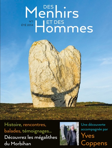 Jean-Baptiste Goulard - Des Menhirs et des Hommes N° 1, été 2014 : .