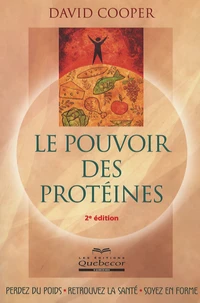 Le pouvoir des protéines