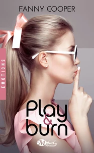 Play & Burn