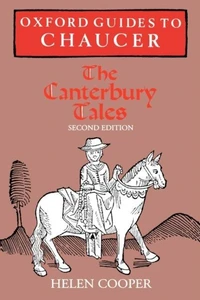 Oxford Guides to Chaucer : "The Canterbury Tales"