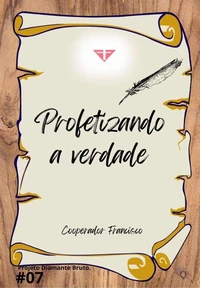 Profetizando a verdade