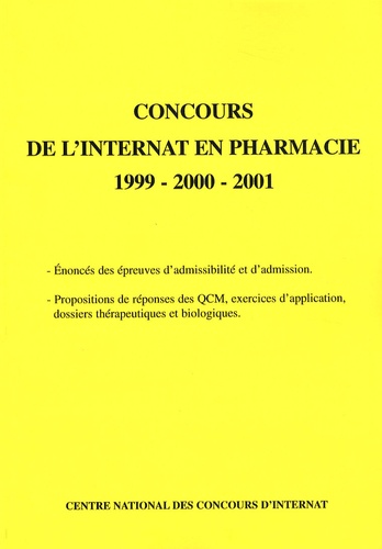  Coopérative Université Club - Concours de l'internat en pharmacie 1999-2000-2001.