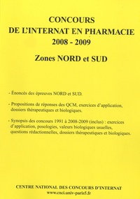  Coopérative Université Club - Concours de l'internat en pharmacie 2008-2009 - Zones Nord et Sud.