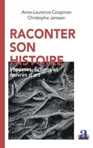 Raconter son histoire