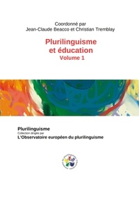 Coord. J.-C. Beacco et C. T - Plurilinguisme et éducation.
