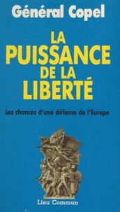 La puissance de la liberté