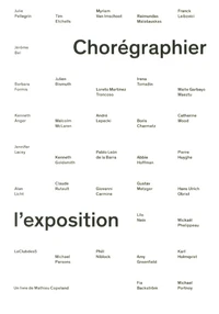 Chorégraphier l'exposition