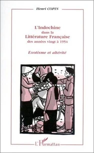 L'Indochine dans la littérature française