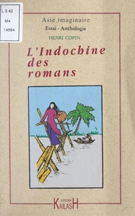 L'Indochine des romans