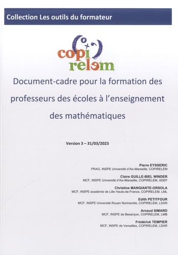 Document-cadre pour la formation des professeurs des écoles à l'enseignement des mathématiques. Version 3 - 31/03/2023