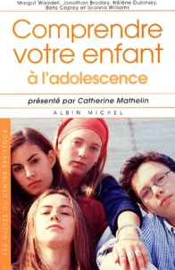 Comprendre Votre Enfant A L'Adolescence