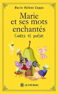 Marie et ses mots enchantés
