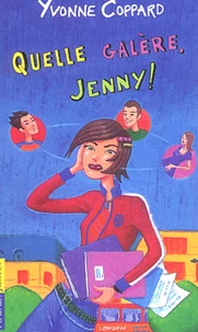 Quelle galère, Jenny !