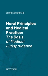 Moral Principles and Medical Practice