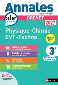 Annales Brevet Physique Chimie - SVT - Techno 2027 - Corrigé