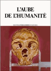 L'aube de l'humanité