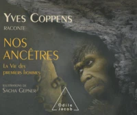 Yves Coppens raconte nos ancêtres