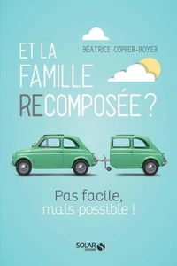 Et la famille recomposée ?