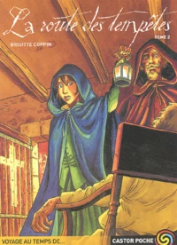 La Route Des Tempetes. Tome 2