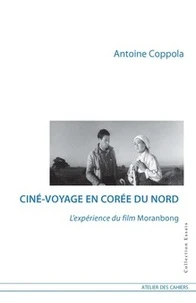 Ciné-voyage en Corée du Nord