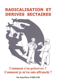 Radicalisation et emprise sectaire
