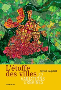 L'étoffe des villes