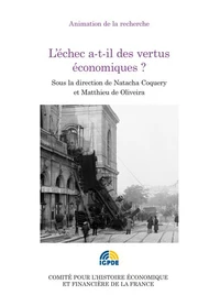 L'échec a-t-il des vertus économiques ?