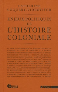 Enjeux politiques de l'histoire coloniale