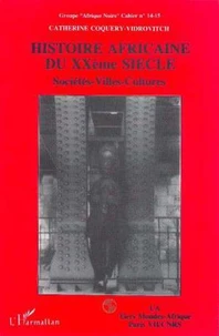 HISTOIRE AFRICAINE DU XXEME SIECLE