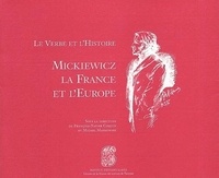  COQUIN MASLOWSKI, CO - Le Verbe Et L'Histoire. Mickiewicz, La France Et L'Europe.