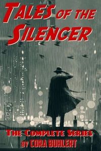 Tales of the Silencer: The Complete Series