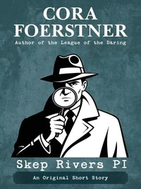 Skep Rivers (a Mystery Short Story)