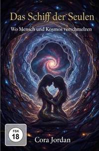 Das Schiff der Seulen - Wo Mensch und Kosmos verschmelzen