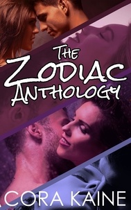  Cora Kaine - The Zodiac Anthology Volume 1.